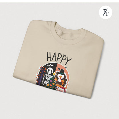 Festive Funny Happy Hallothanksmas Multi-Season Sweatshirt