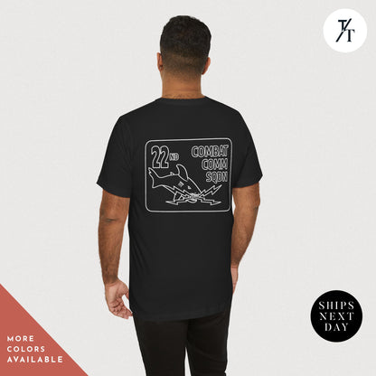 22nd COMBAT COMM SODN T-shirt
