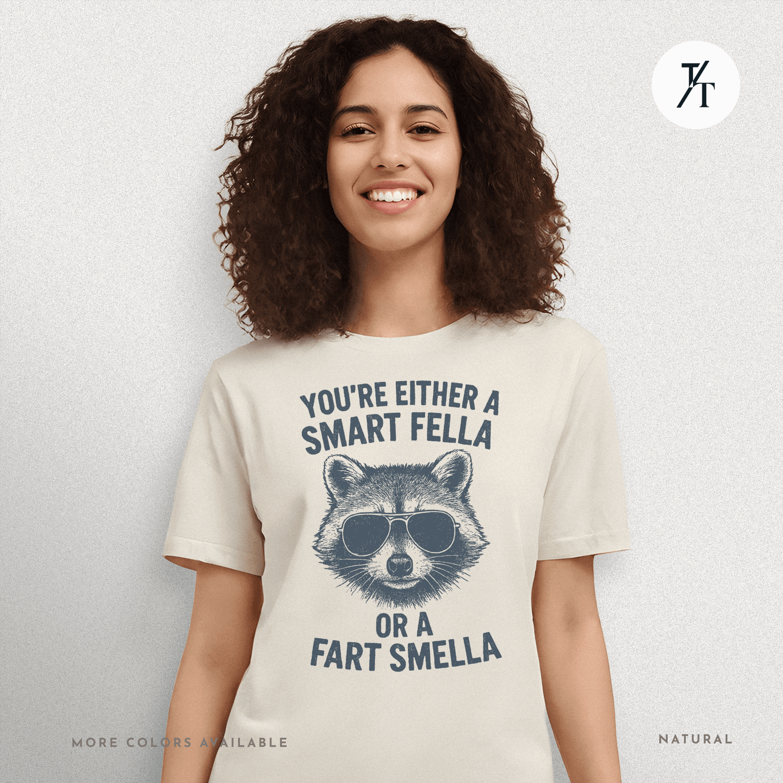 Funny Raccoon Smart Fella Or Fart Smella Graphic Tee - Trendy/Timeless Studio