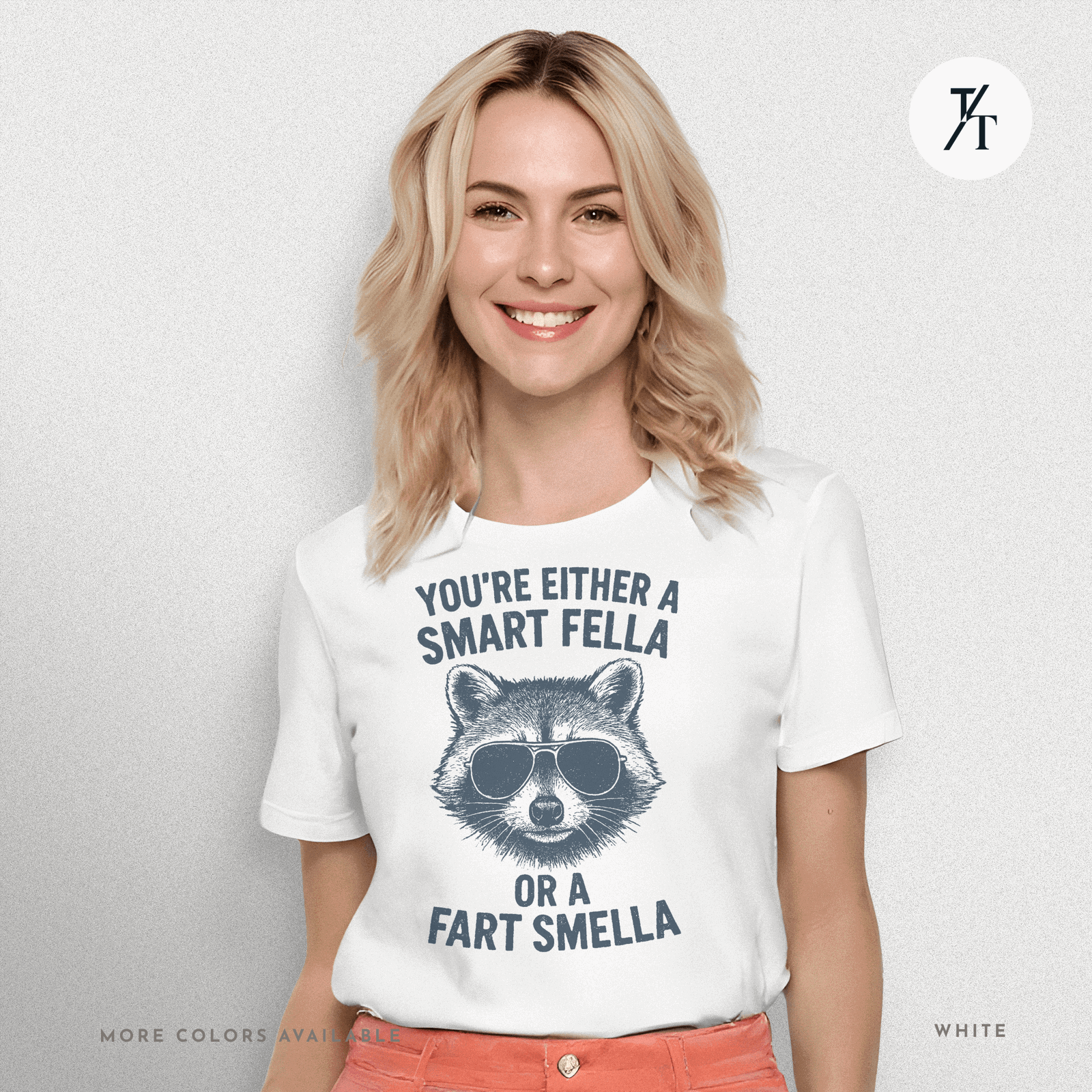 Funny Raccoon Smart Fella Or Fart Smella Graphic Tee - Trendy/Timeless Studio