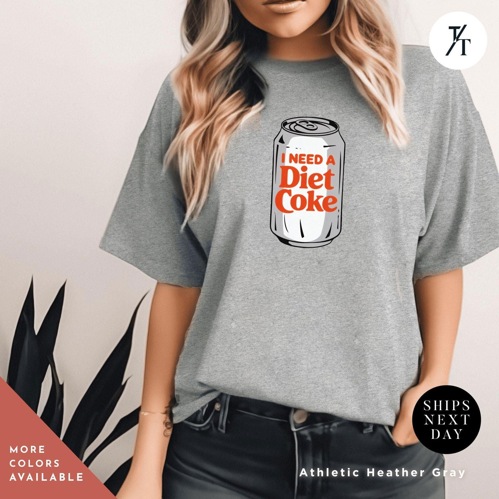 I Need a Diet Coke Can Shirt - Cute Soda Can Design - Perfect Gift for Diet Coke Fans - Trendy Apparel - Trendy/Timeless Studio
