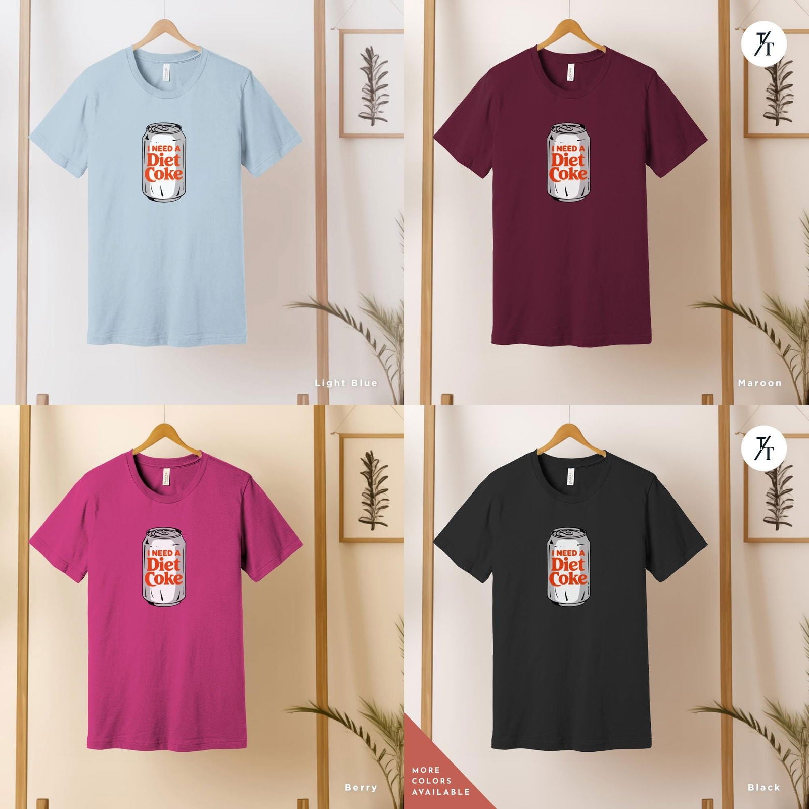 I Need a Diet Coke Can Shirt - Cute Soda Can Design - Perfect Gift for Diet Coke Fans - Trendy Apparel - Trendy/Timeless Studio