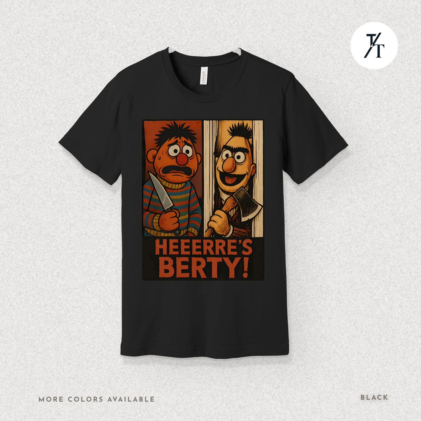 Heeere’s Berty! Tee – Horror Parody Sesame Mashup Shirt