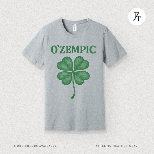 "O’Zempic" Shamrock Funny Irish Ozempic Parody Tee