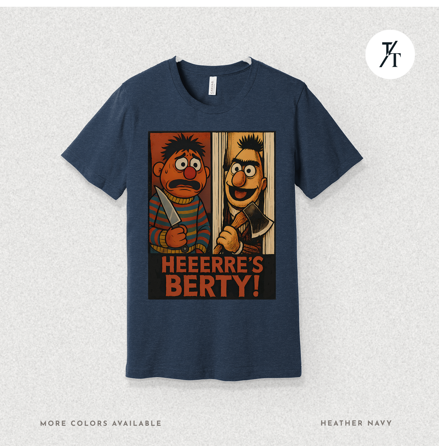 Heeere’s Berty! Tee – Horror Parody Sesame Mashup Shirt