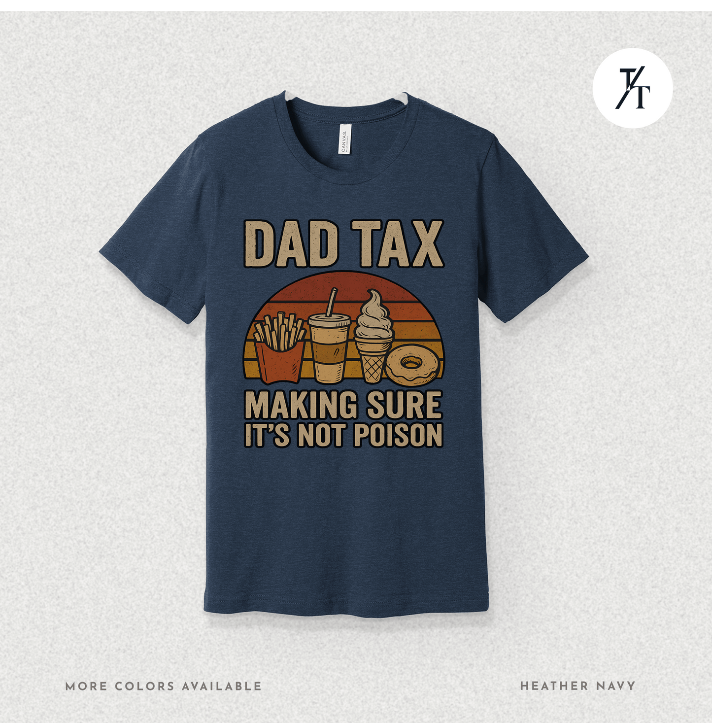 Funny 'Dad Tax' Retro Father's Day Graphic Tee for Dads
