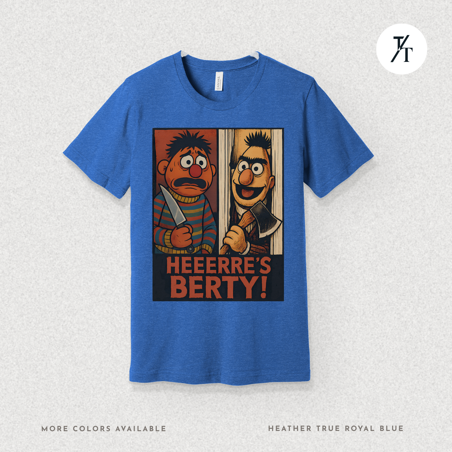Heeere’s Berty! Tee – Horror Parody Sesame Mashup Shirt