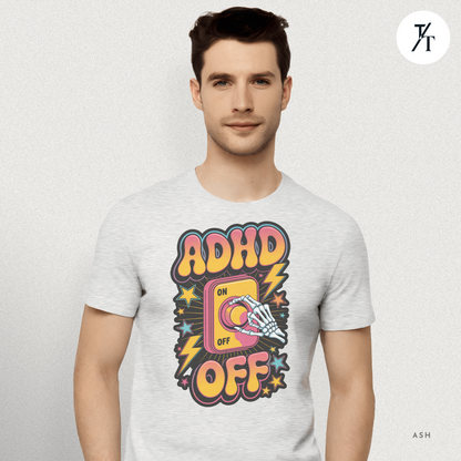 ADHD Off Shirt | Funny Skeleton Focus Switch Tee,  Humorous Skeleton Art t-shirt