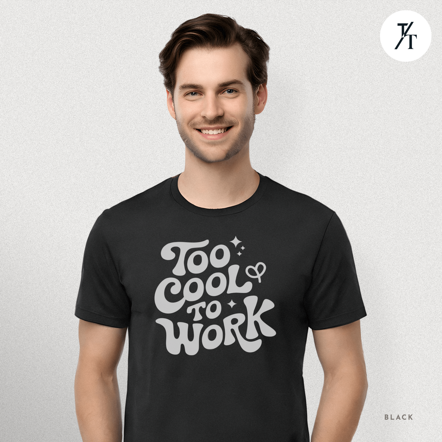 Too Cool To Work T-Shirt – Retro Lazy Day Graphic Tee