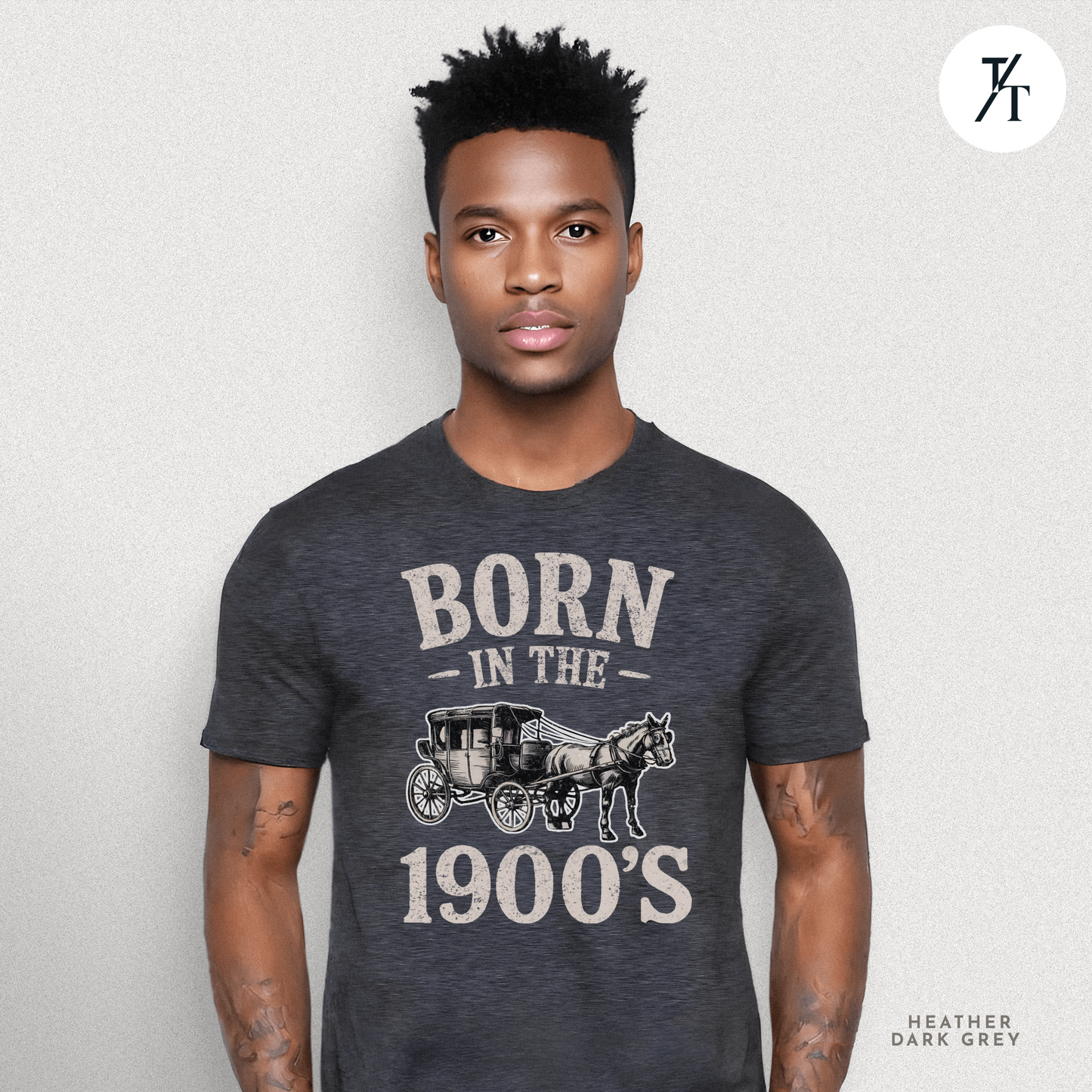 Born In The 1900s Shirt | Funny Nostalgia Tee