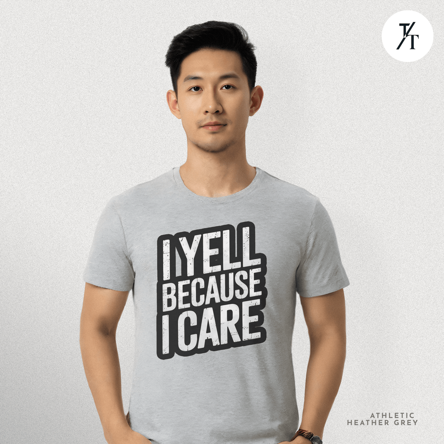"I Yell Because I Care" 🗣️ Funny Bold Vintage-Style Graphic T-shirt