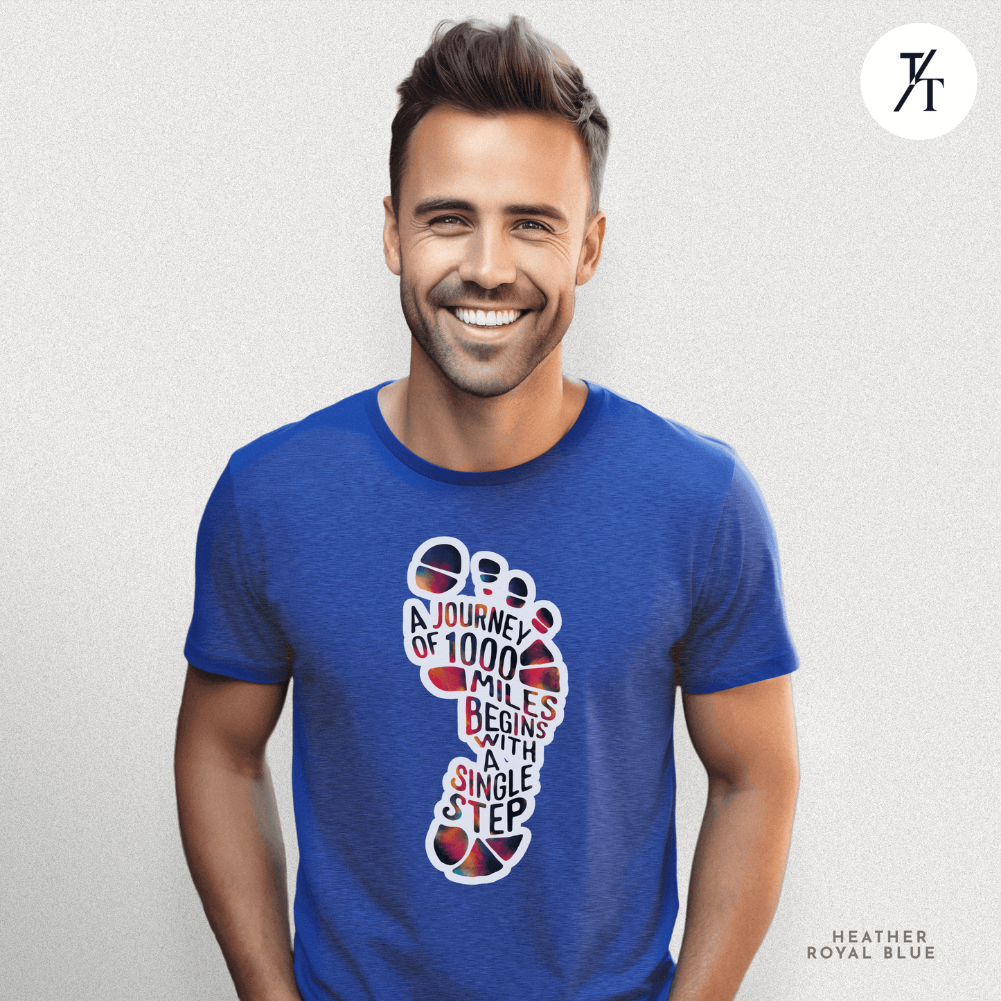 "A Journey of 1000 Miles Begins With a Single Step" Inspirational Graphic T-shirt