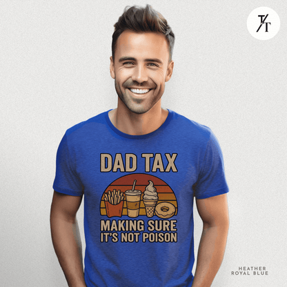 Funny 'Dad Tax' Retro Father's Day Graphic Tee for Dads