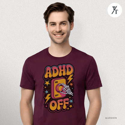 ADHD Off Shirt | Funny Skeleton Focus Switch Tee,  Humorous Skeleton Art t-shirt