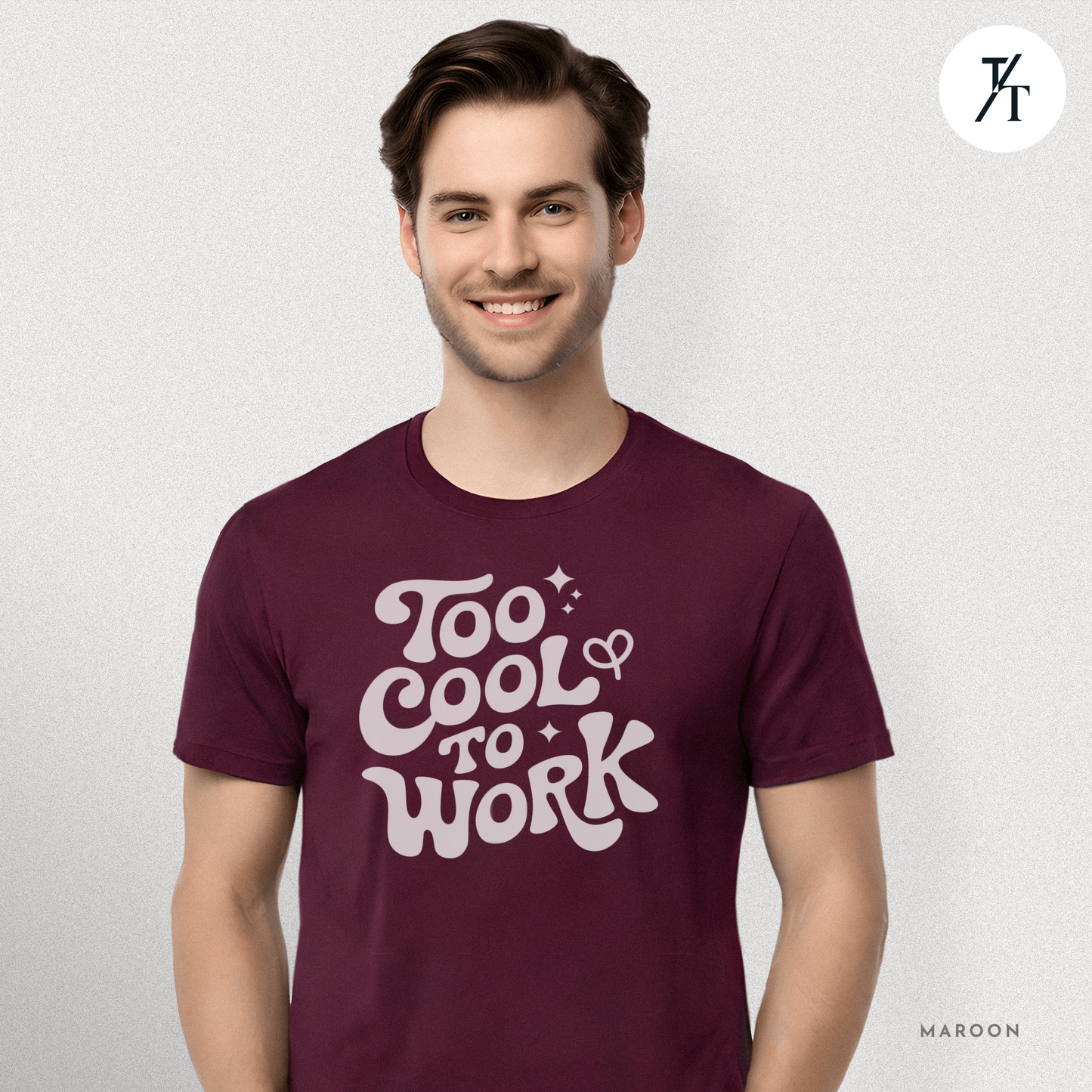 Too Cool To Work T-Shirt – Retro Lazy Day Graphic Tee