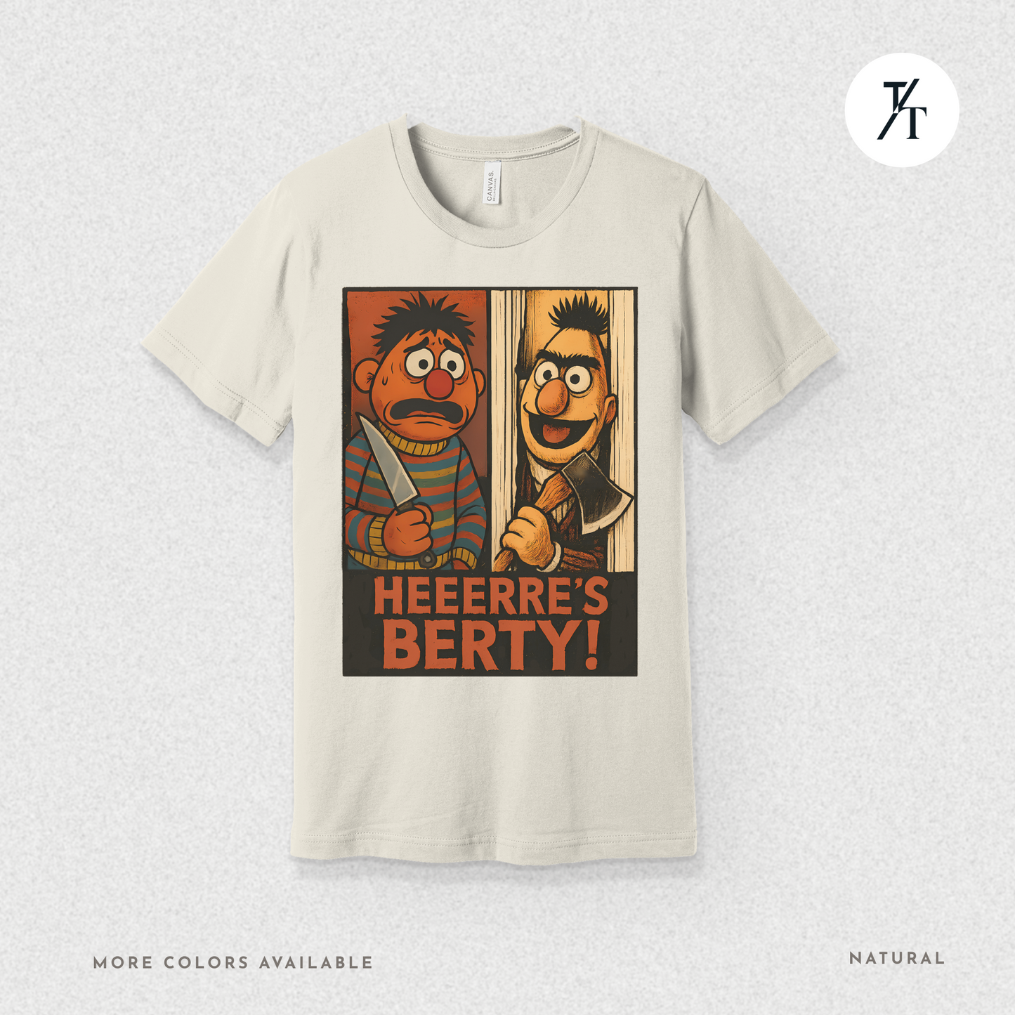 Heeere’s Berty! Tee – Horror Parody Sesame Mashup Shirt