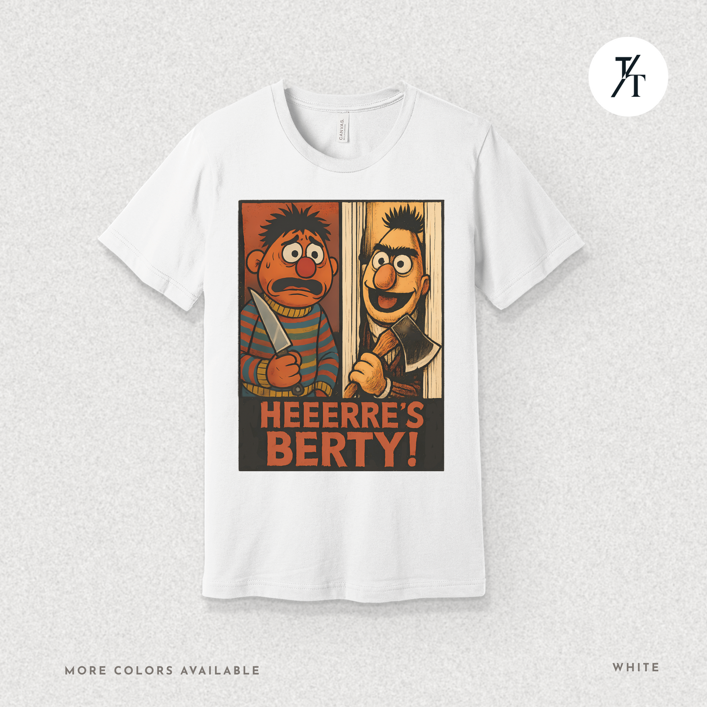 Heeere’s Berty! Tee – Horror Parody Sesame Mashup Shirt