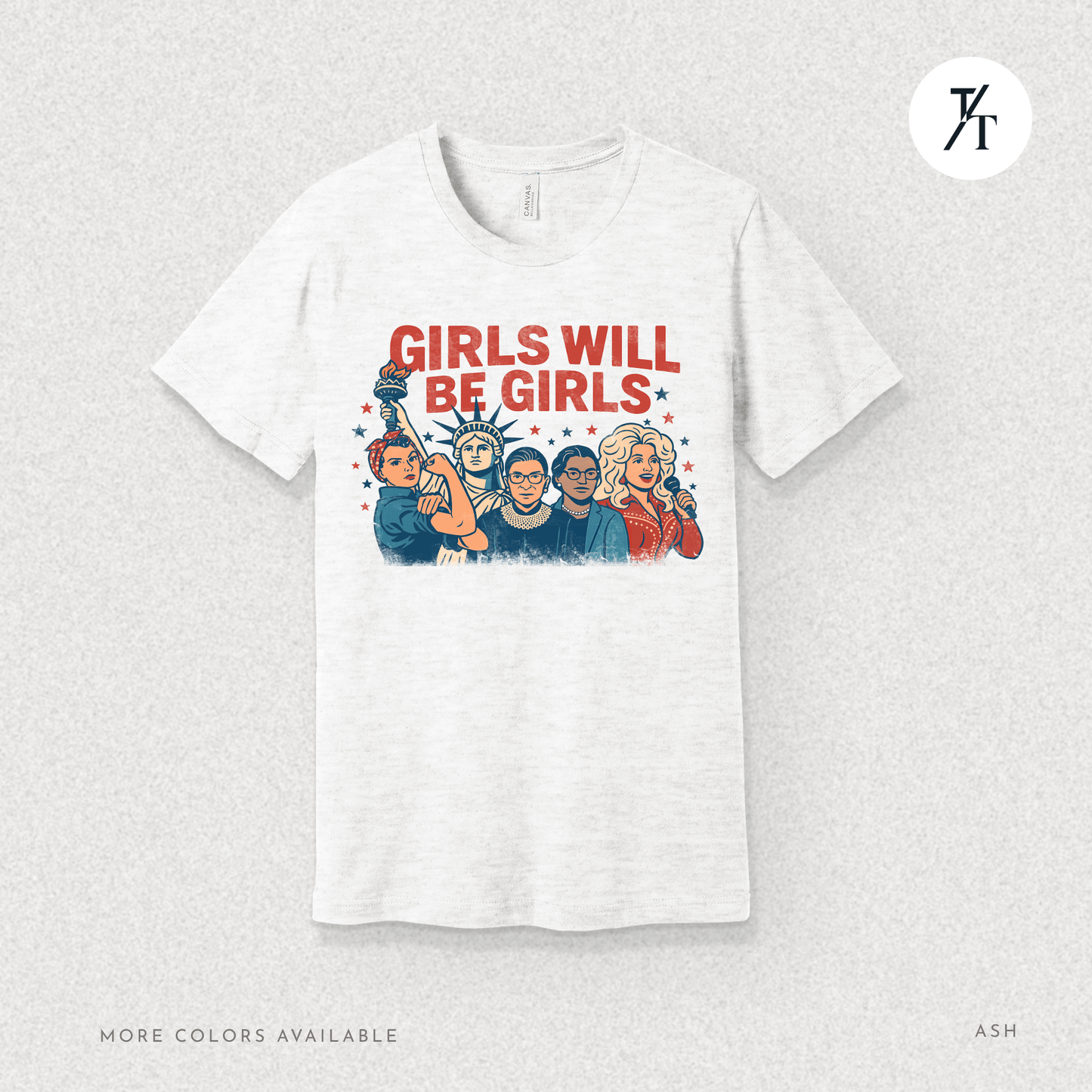 Girls Will Be Girls summer patriotic graphic tee – empowering retro feminist shirt 👊 for the 4th of July