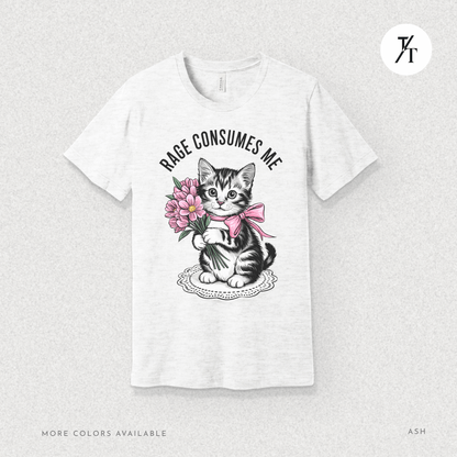 Rage Consumes Me Cat Tee – Cute but Unstable Kitten Shirt
