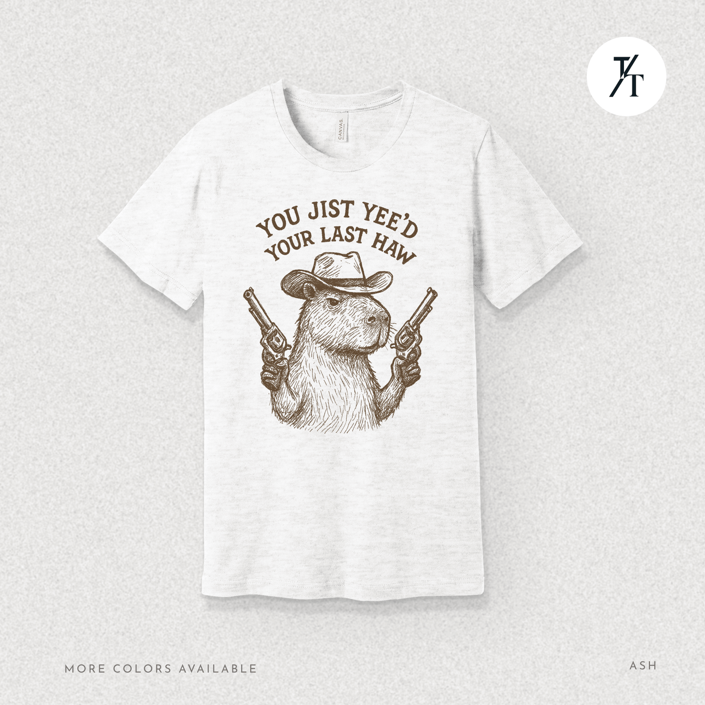Yee’d Your Last Haw Capybara Tee – Funny Cowboy Meme Shirt