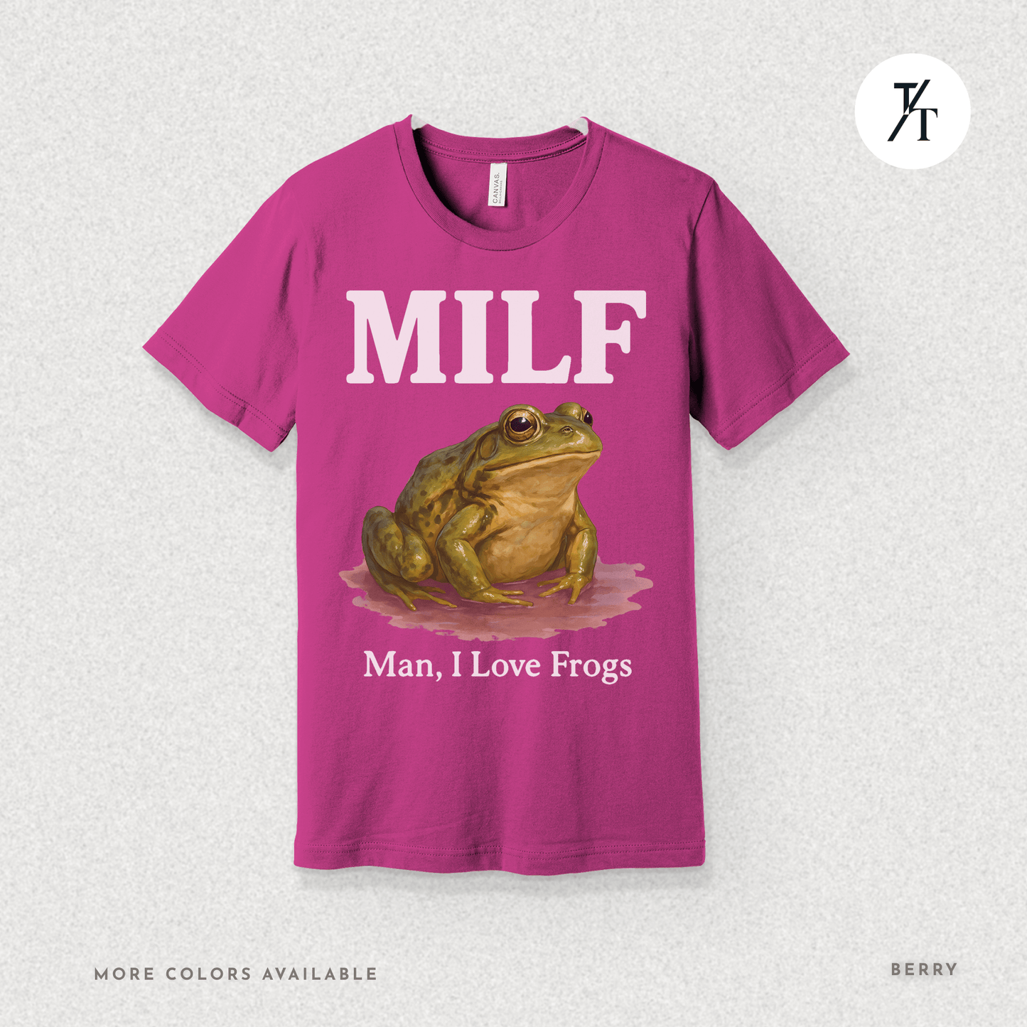 MILF – Man I Love Frogs T-Shirt | Funny Frog Graphic Tee