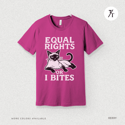 Funny Cat "Equal Rights or I Bites" Feminist Political T-Shirt
