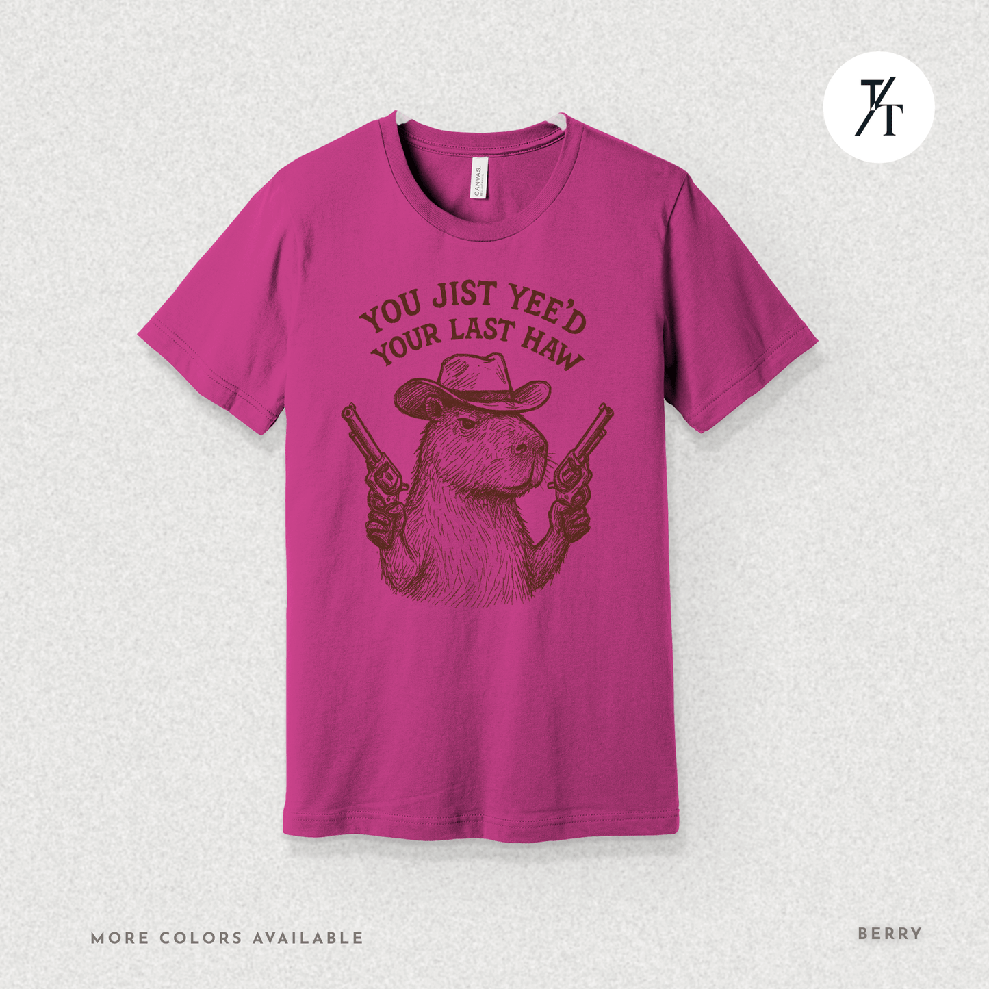 Yee’d Your Last Haw Capybara Tee – Funny Cowboy Meme Shirt