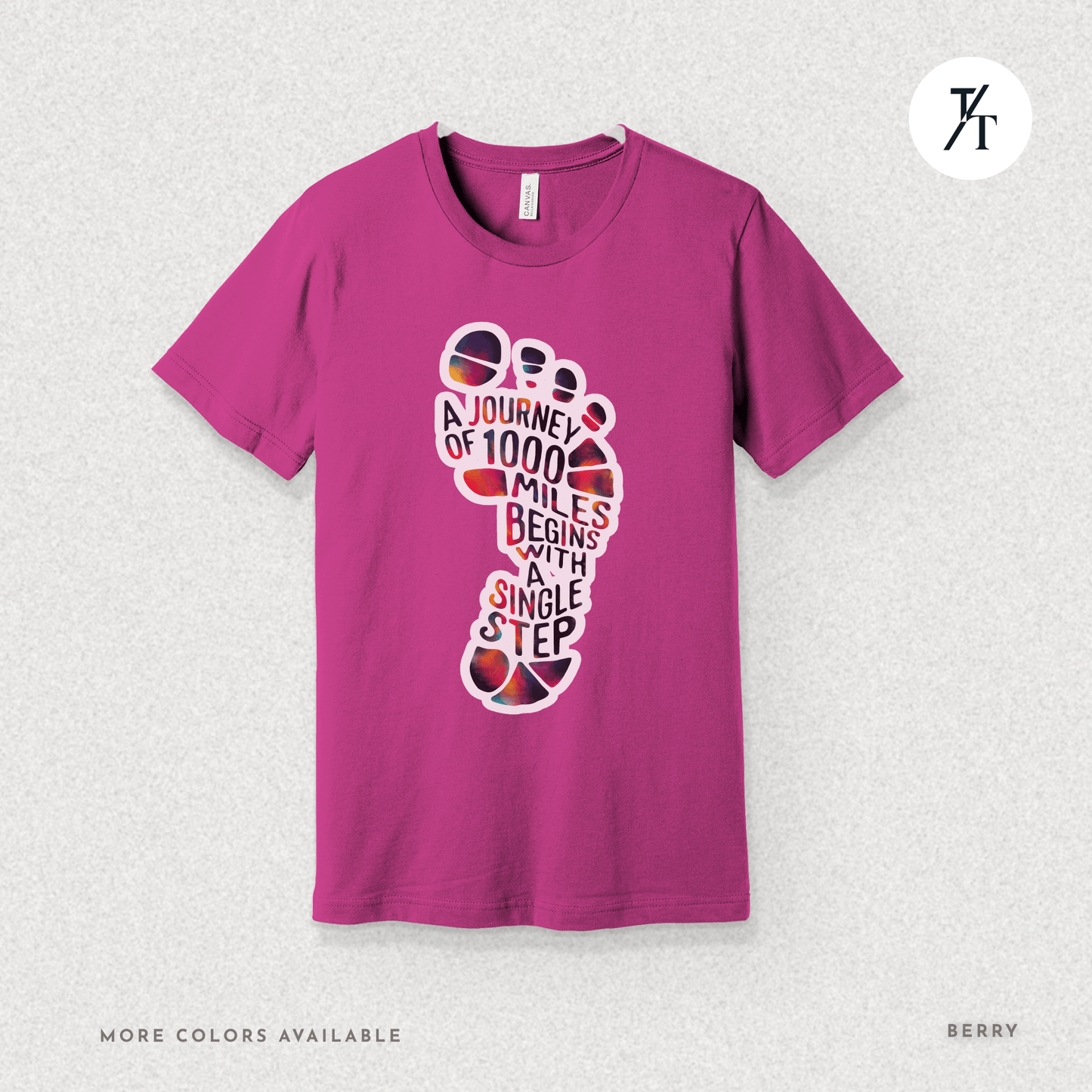 "A Journey of 1000 Miles Begins With a Single Step" Inspirational Graphic T-shirt
