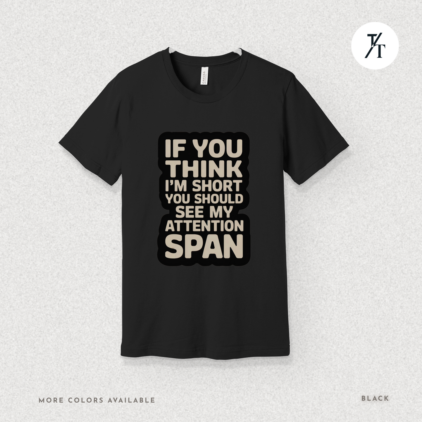 Funny Short Attention Span Shirt | ADHD Humor Tee