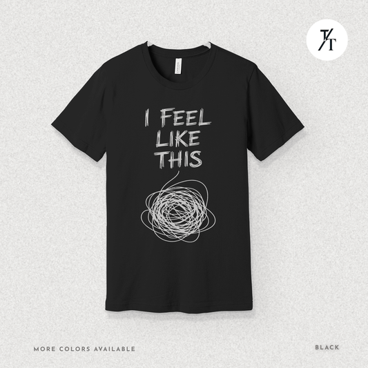 I Feel Like This Scribble Chaos Tee 🎨
