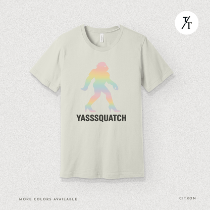 Yasssquatch: Pride Bigfoot Silhouette, Rainbow LGBTQ+ Cryptid Art- Graphic T-shirt