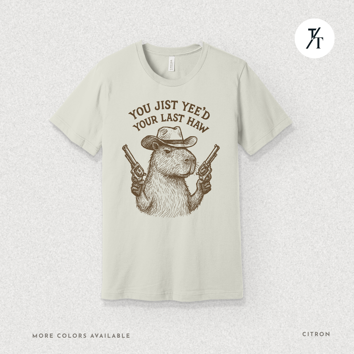 Yee’d Your Last Haw Capybara Tee – Funny Cowboy Meme Shirt