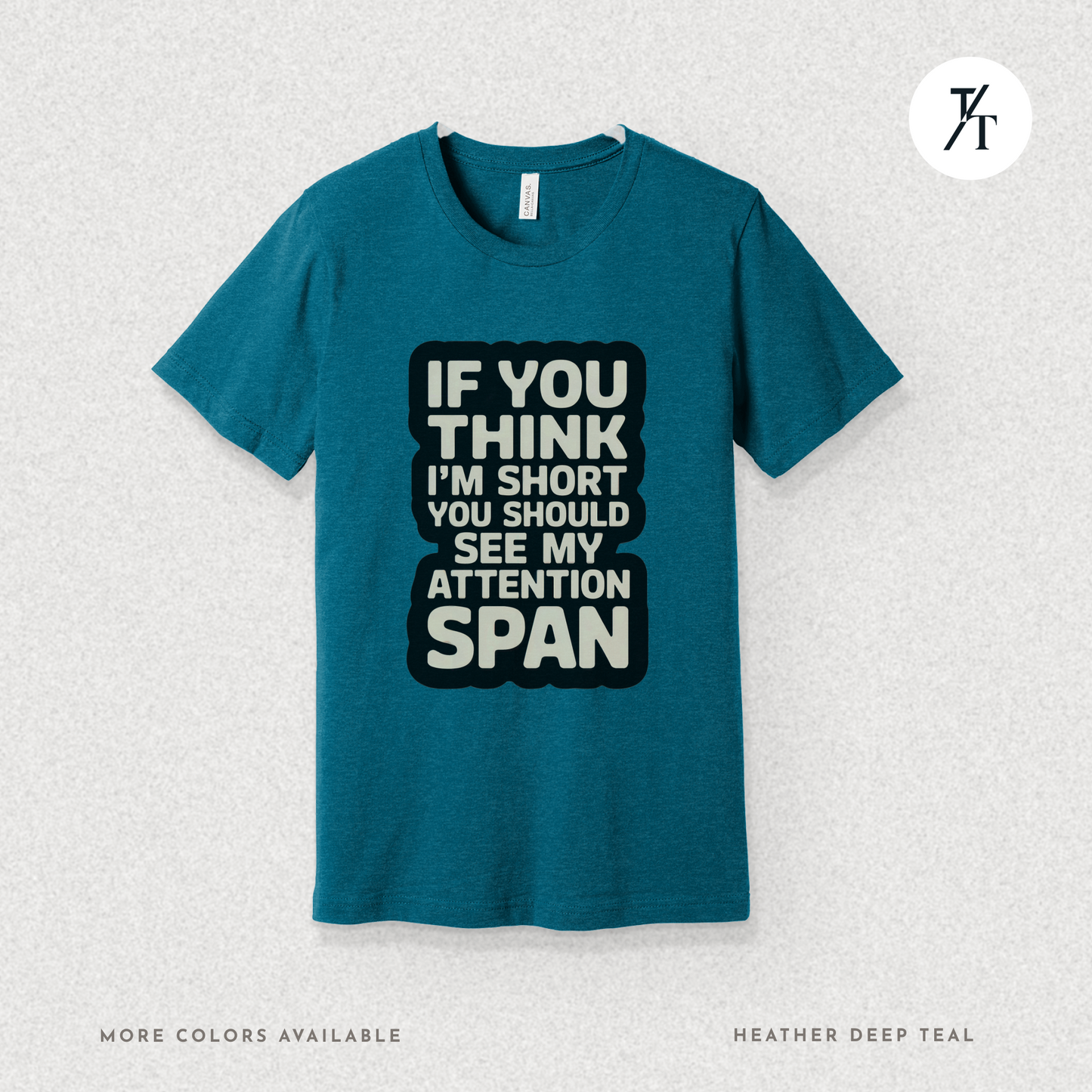 Funny Short Attention Span Shirt | ADHD Humor Tee