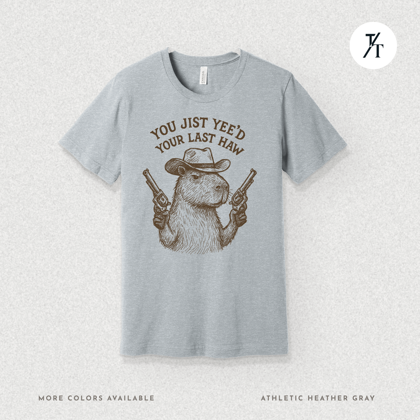 Yee’d Your Last Haw Capybara Tee – Funny Cowboy Meme Shirt