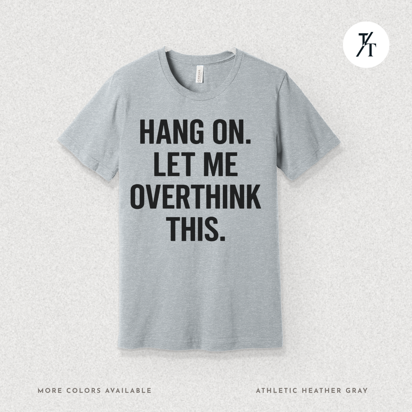 "Hang On, Let Me Overthink This" Overthink Club Tee – Funny Introvert Mental Health Shirt
