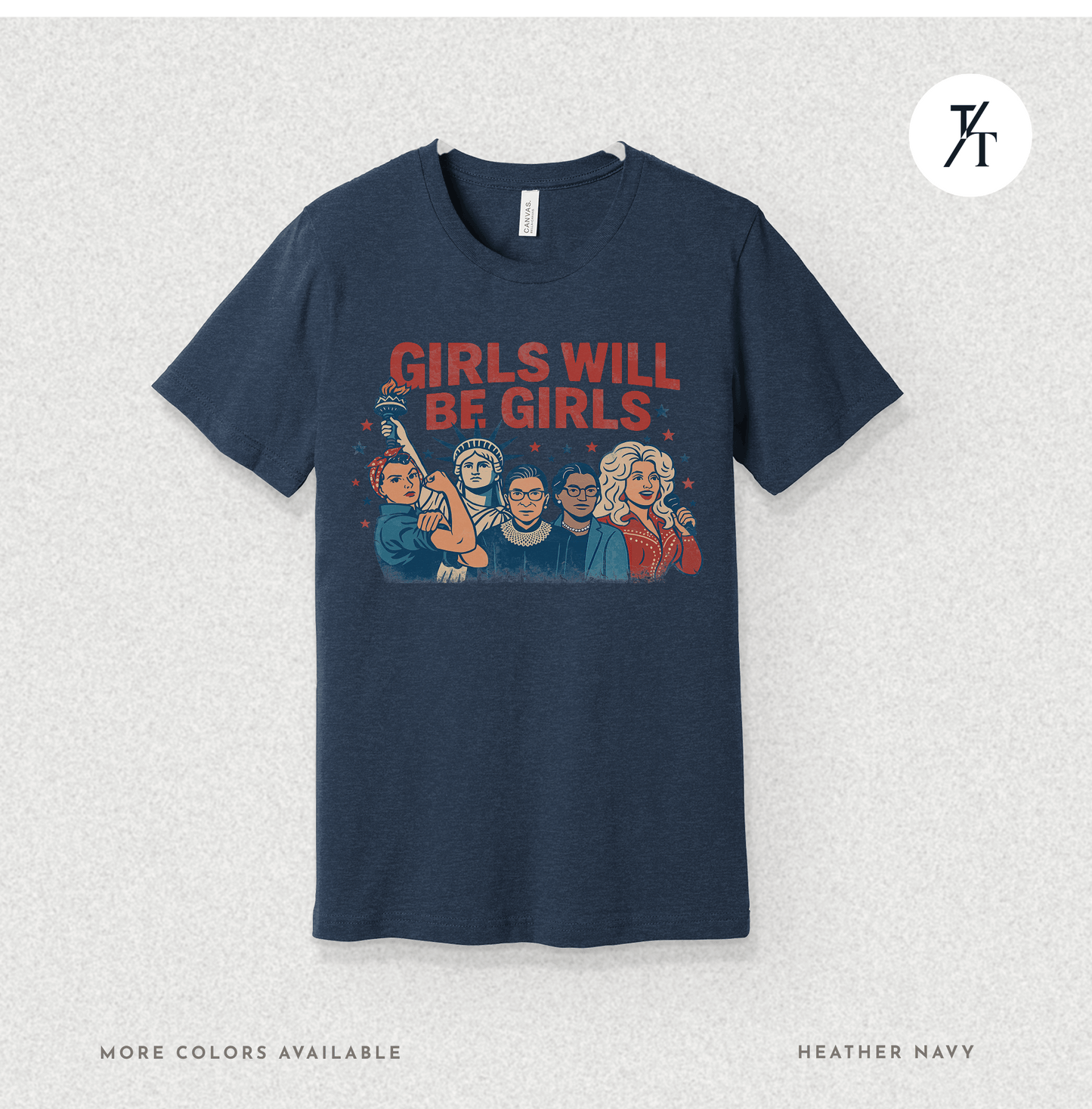 Girls Will Be Girls summer patriotic graphic tee – empowering retro feminist shirt 👊 for the 4th of July