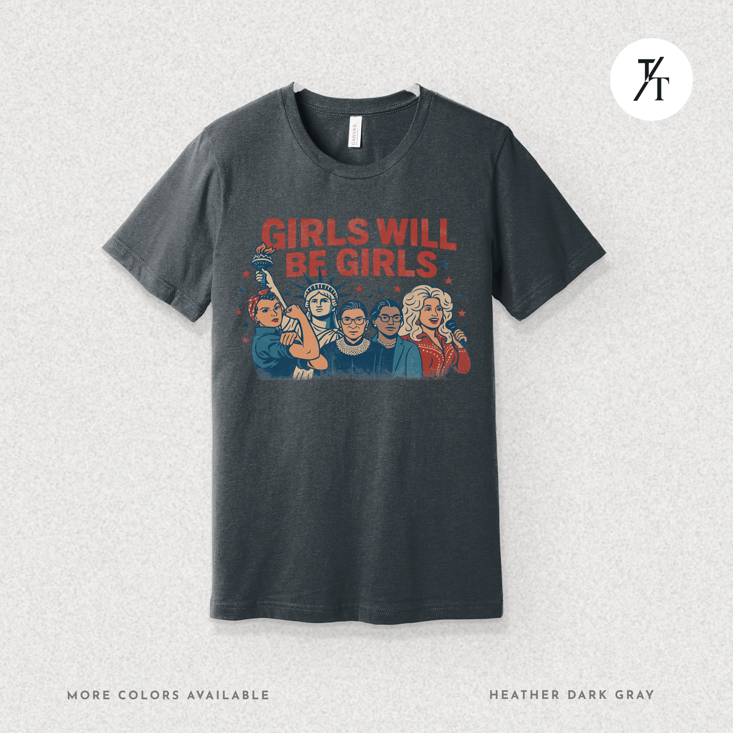Girls Will Be Girls summer patriotic graphic tee – empowering retro feminist shirt 👊 for the 4th of July