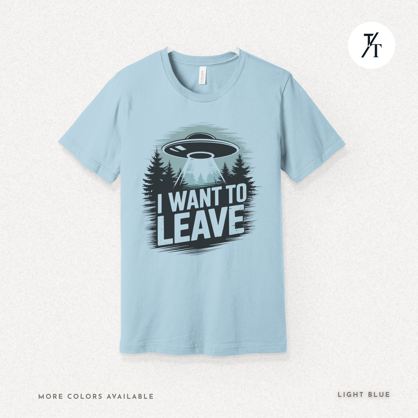 I Want To Leave UFO Tee – Funny Alien Abduction Graphic Shirt