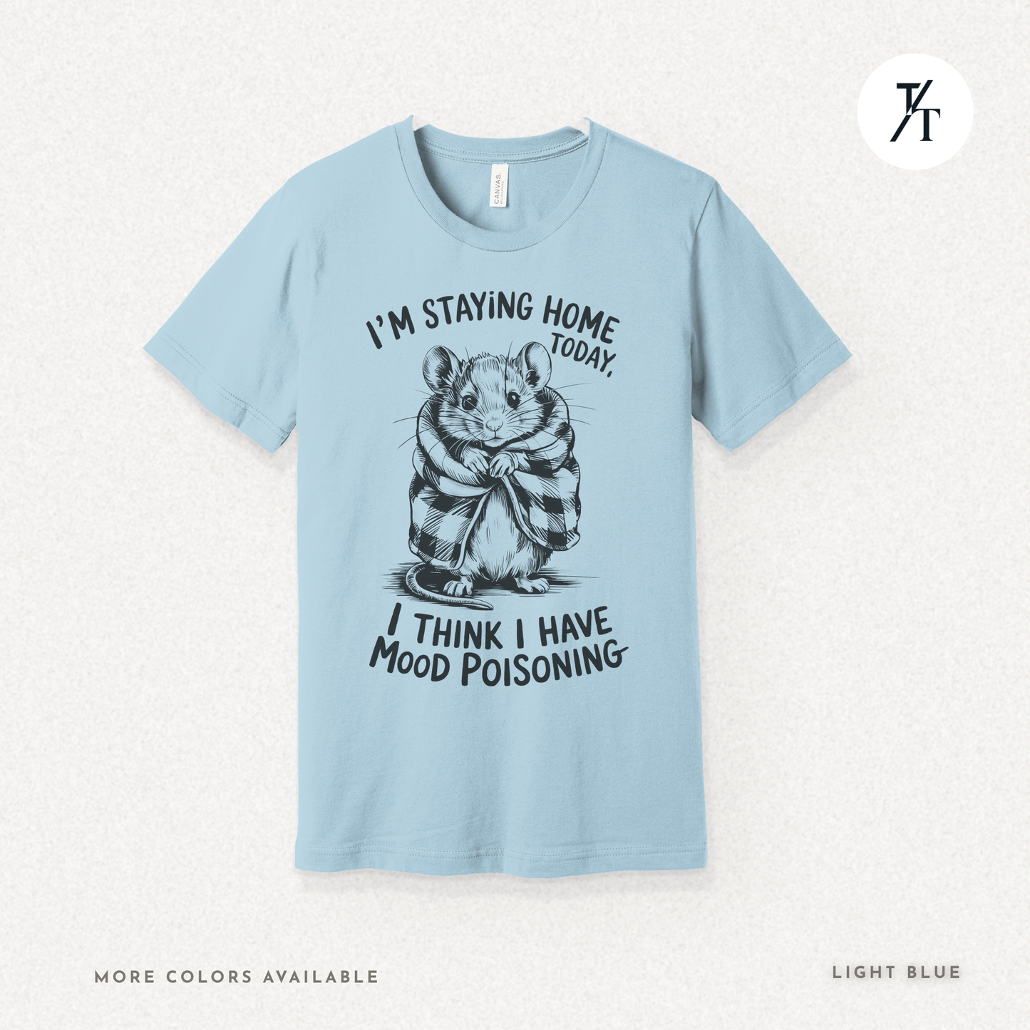 Funny Mouse Introvert Mood Poisoning Graphic Tee 🐭