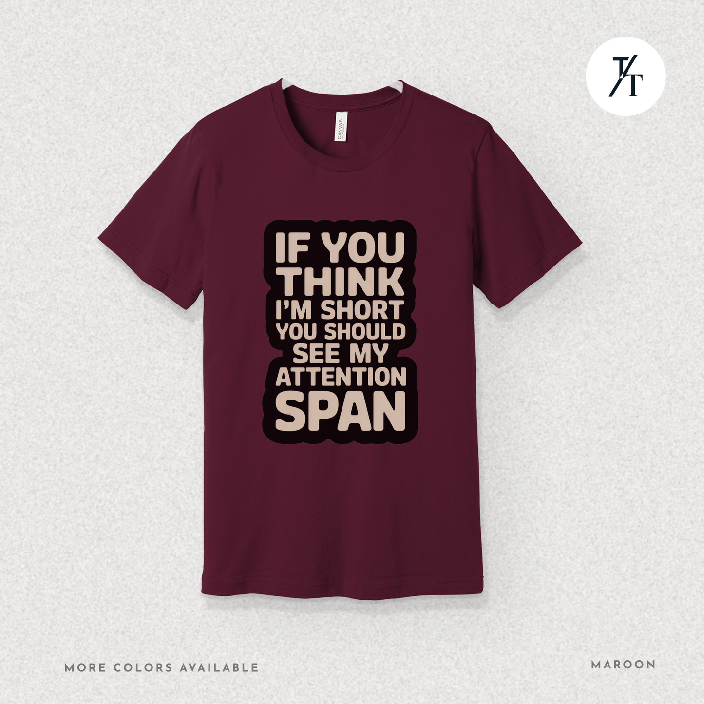 Funny Short Attention Span Shirt | ADHD Humor Tee