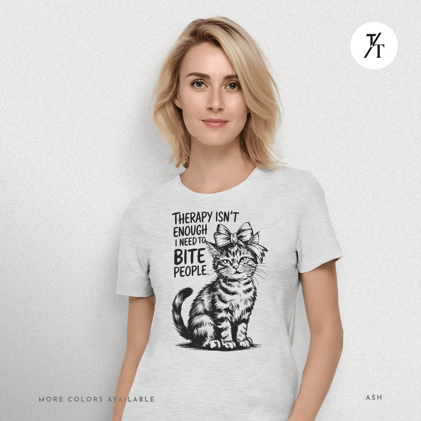 Therapy Cat Tee – I Go to Therapy but I Also Bite Shirt