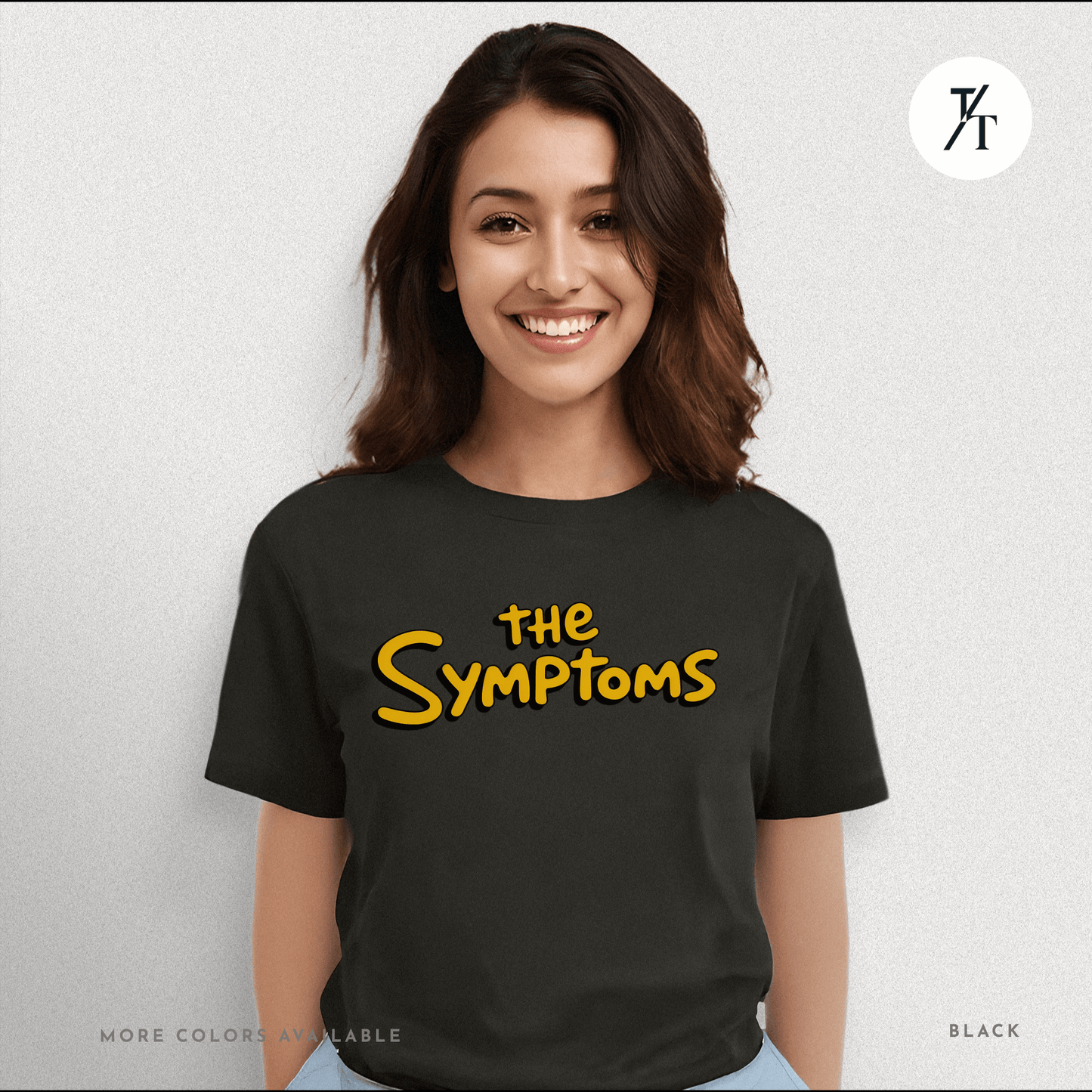 "The Symptoms" Tee – Parody Pop Culture Funny Mental Health Graphic T-Shirt