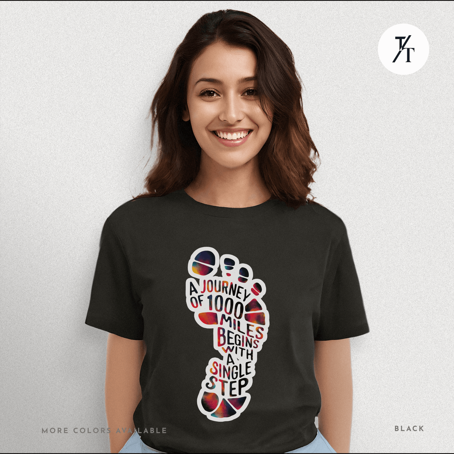 "A Journey of 1000 Miles Begins With a Single Step" Inspirational Graphic T-shirt