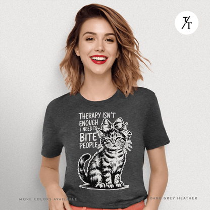 Therapy Cat Tee – I Go to Therapy but I Also Bite Shirt