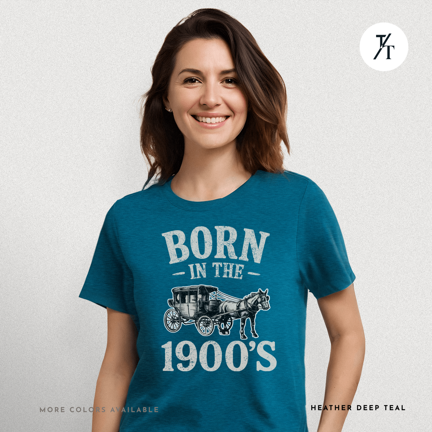 Born In The 1900s Shirt | Funny Nostalgia Tee