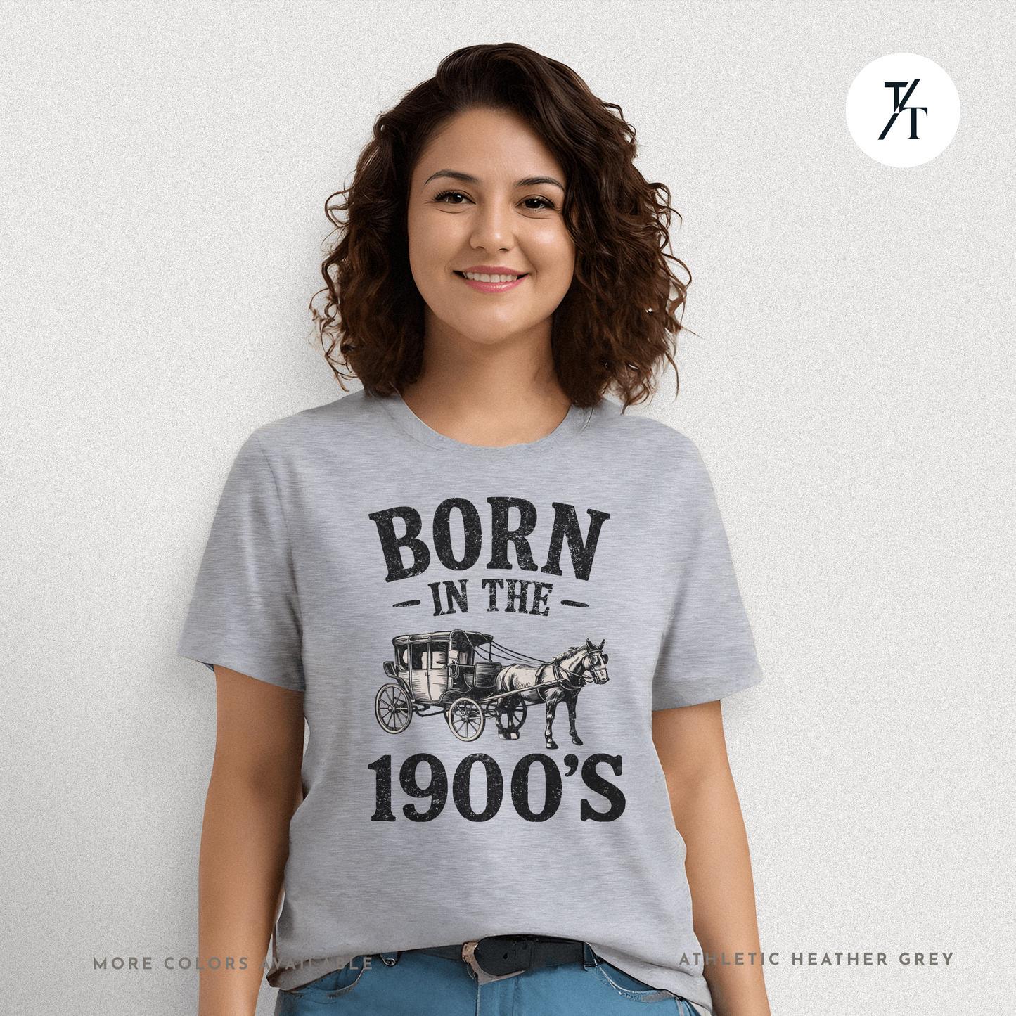 Born In The 1900s Shirt | Funny Nostalgia Tee