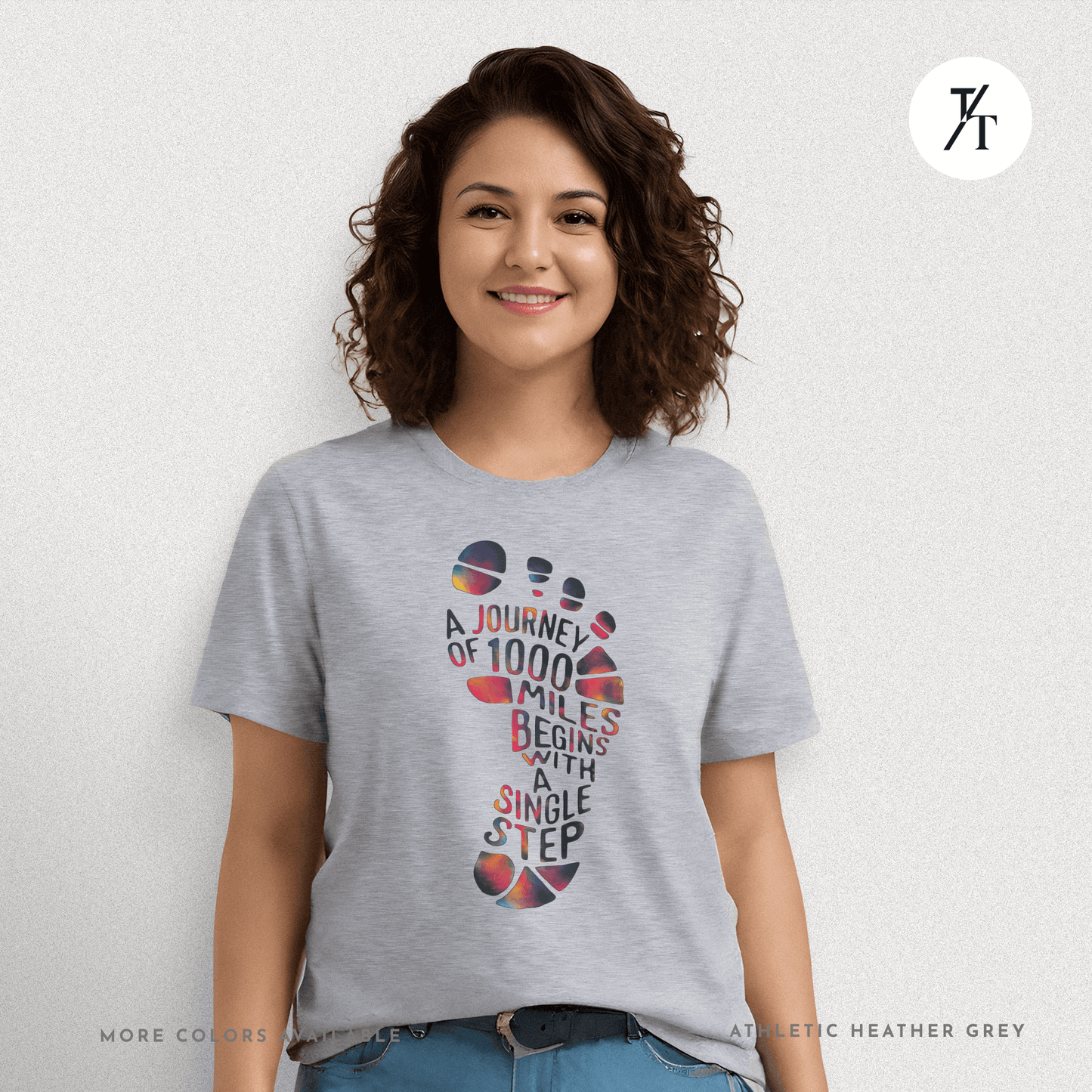 "A Journey of 1000 Miles Begins With a Single Step" Inspirational Graphic T-shirt
