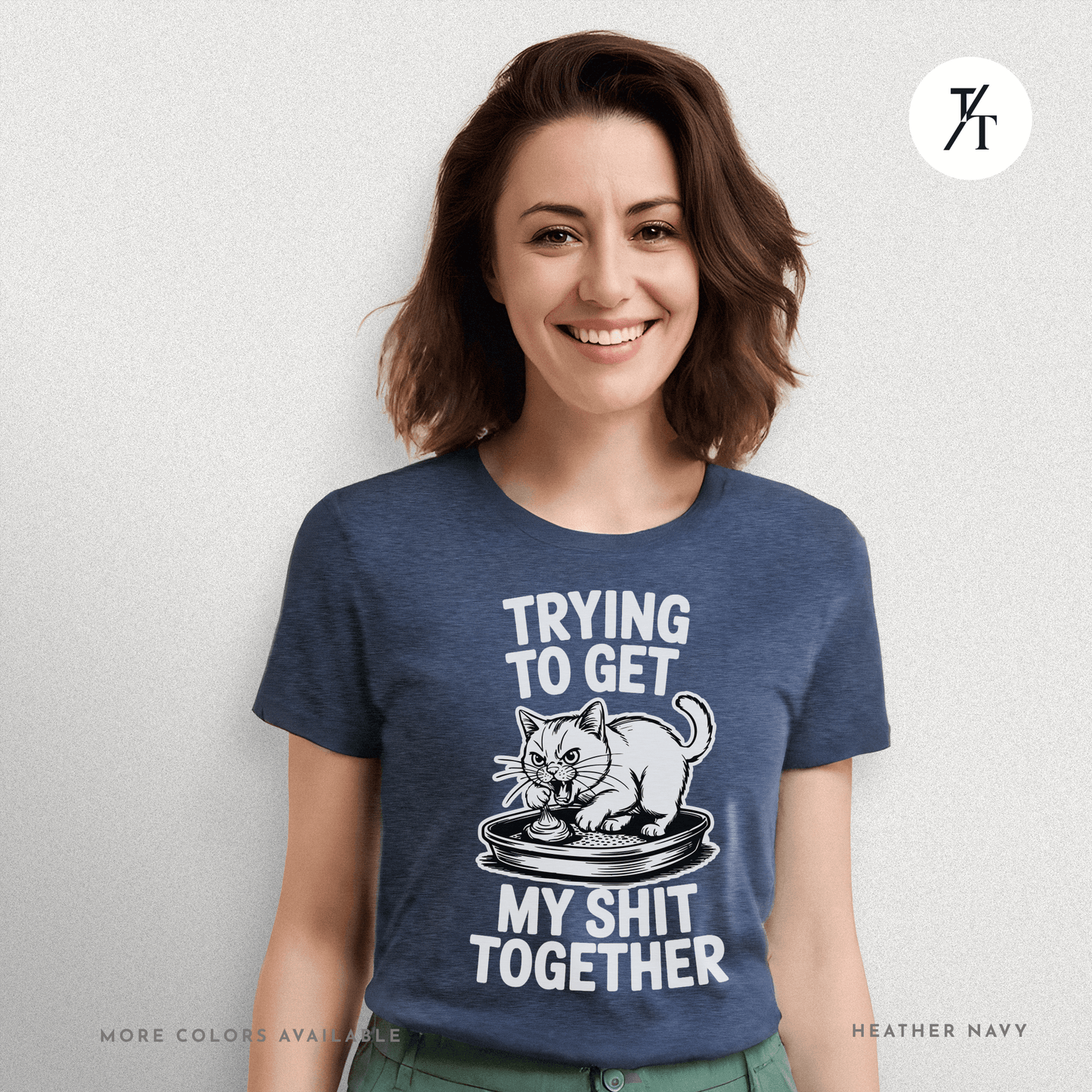 Trying to Get My Sht Together Tee – Funny Angry Cat Shirt