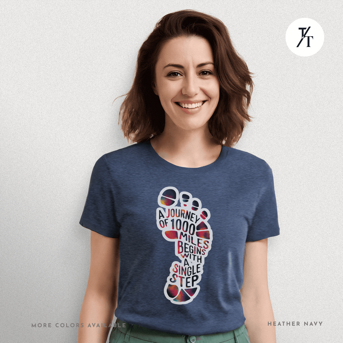 "A Journey of 1000 Miles Begins With a Single Step" Inspirational Graphic T-shirt