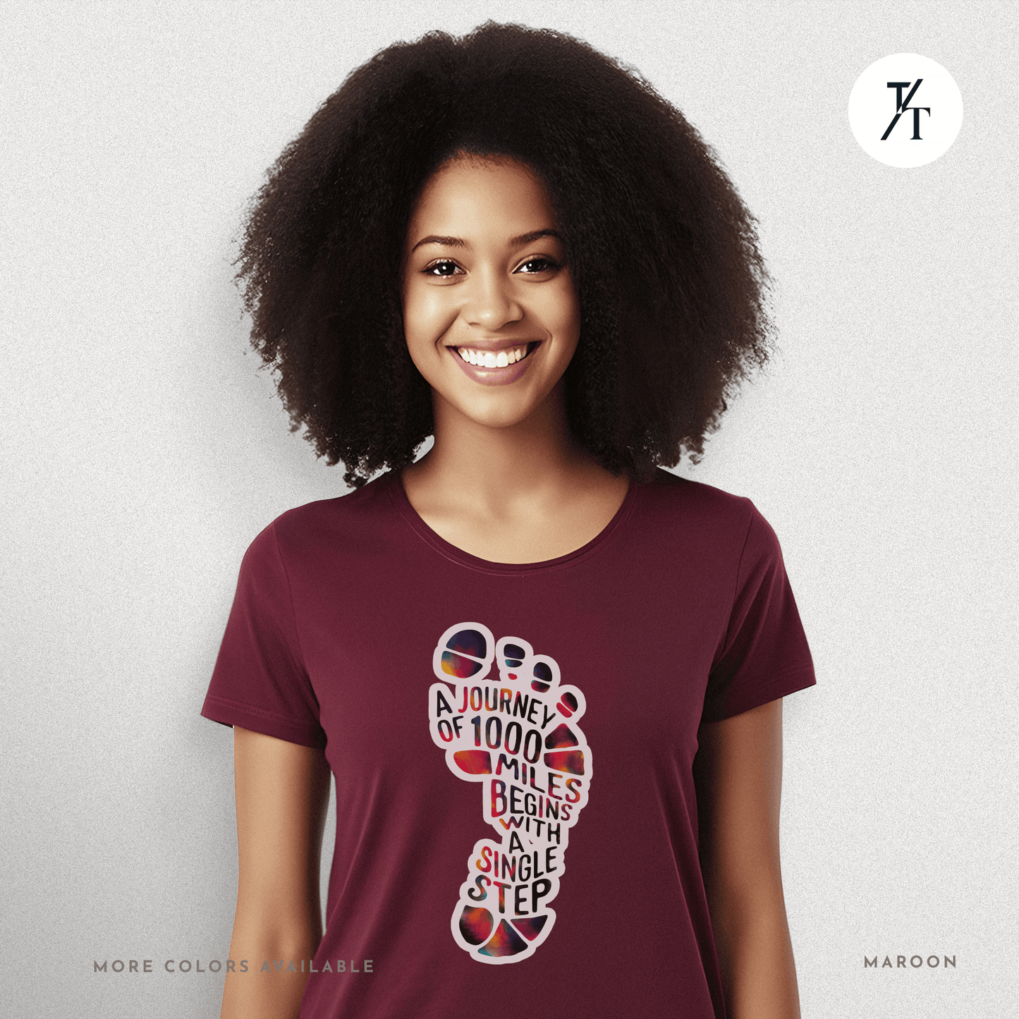 "A Journey of 1000 Miles Begins With a Single Step" Inspirational Graphic T-shirt